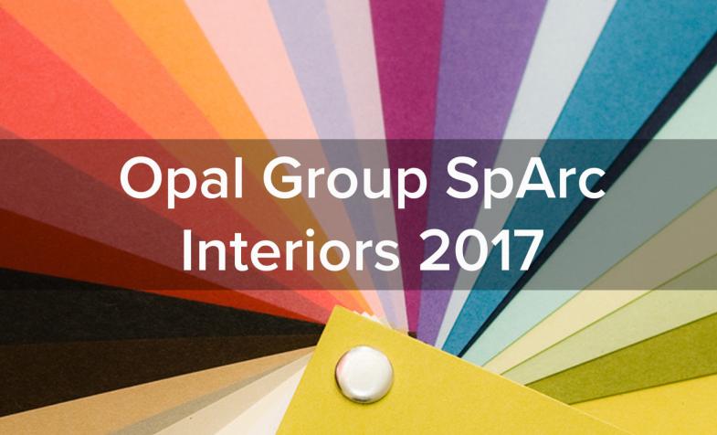 Opal Group SpArc Interiors 2017