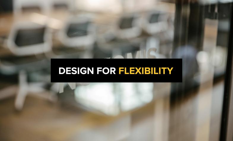Design for Flexibility